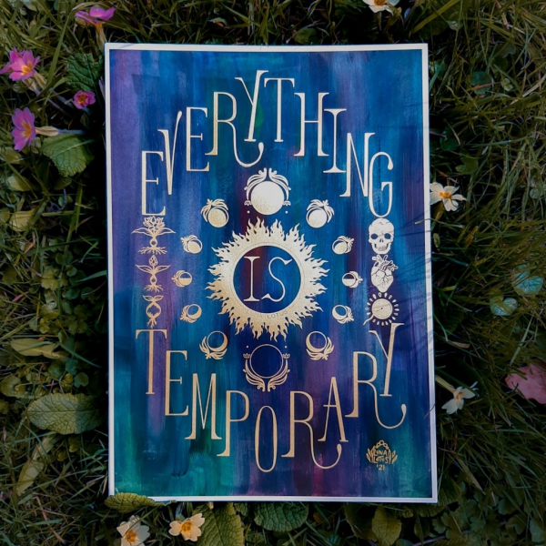 Everything Is Temporary A4 Giclee Print Luna Lotus Art